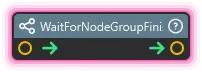 WaitForNodeGroupFinished