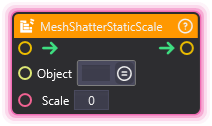 MeshShatterStaticScale